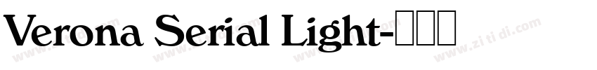 Verona Serial Light字体转换 Verona Serial Light字体转换